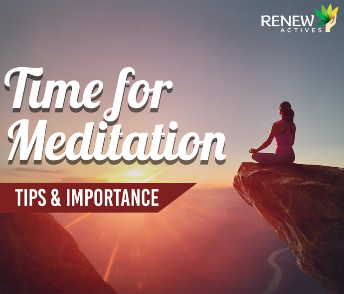 Why Should You Make Time for Meditation?
